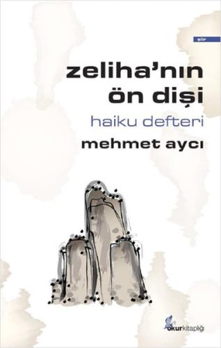 Zeliha'nın Ön Dişi