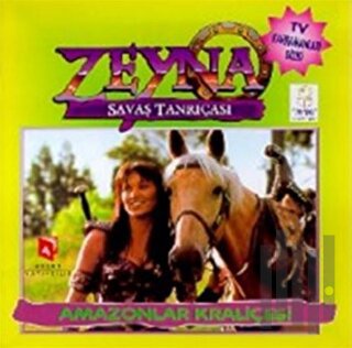 Zeyna Savaş Tanrıçası : Amazonlar Kraliçesi