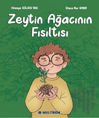 Zeytin Ağacının Fısıltısı