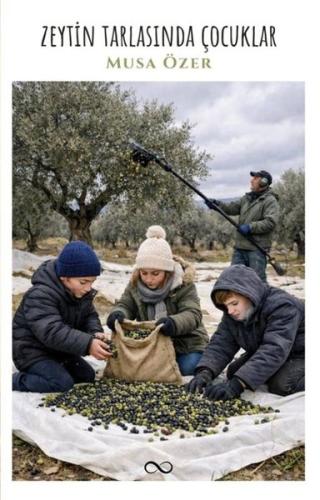 Zeytin Tarlasında Çocuklar | Kitap Ambarı