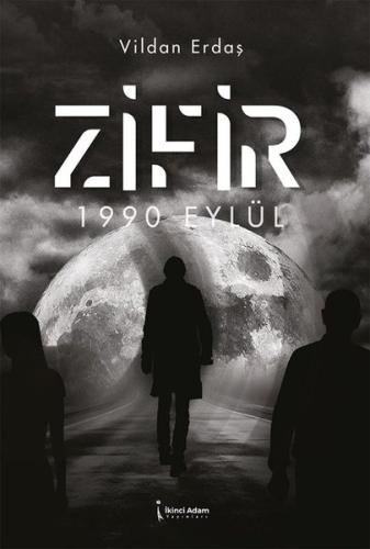 Zifir - 1990 Eylül