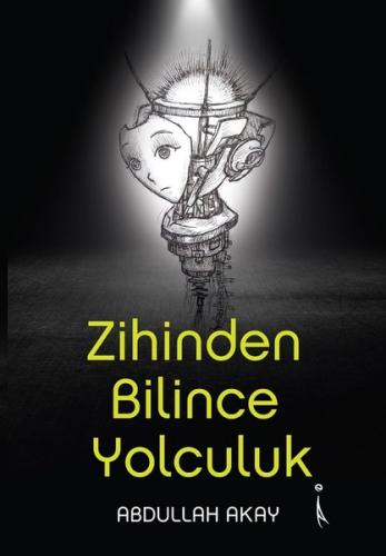 Zihinden Bilince Yolculuk | Kitap Ambarı