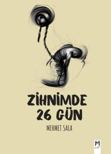 Zihnimde 26 Gün | Kitap Ambarı