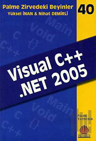 Zirvedeki Beyinler 40 / VISUAL C++ NET 2005