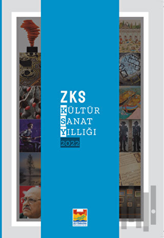 ZKS Kültür Sanat Yıllığı 2022 | Kitap Ambarı