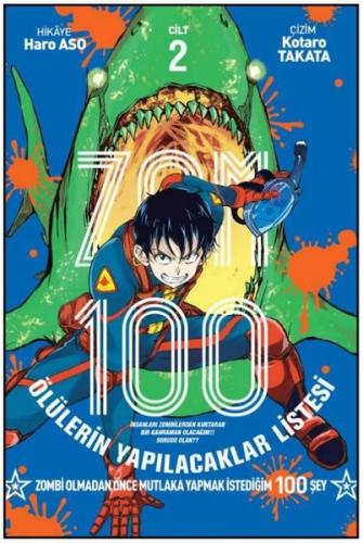 Zom 100 Cilt 2 | Kitap Ambarı