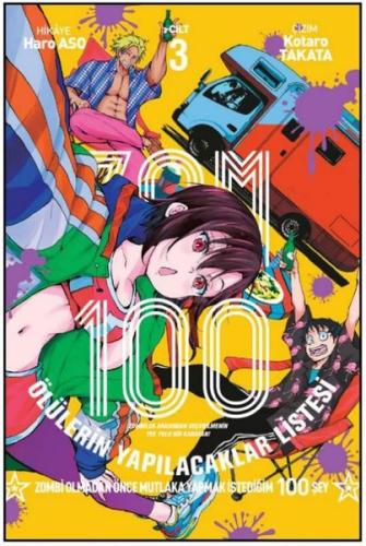 Zom 100 Cilt 3 | Kitap Ambarı