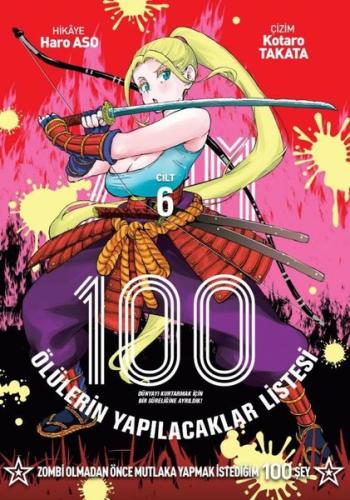 Zom 100 Cilt 6 | Kitap Ambarı