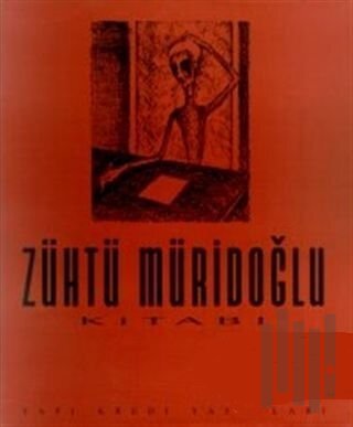 Zühtü Müridoğlu Kitabı (Ciltli)
