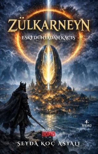 Zülkarneyn - Eski Dünyadan Kaçış