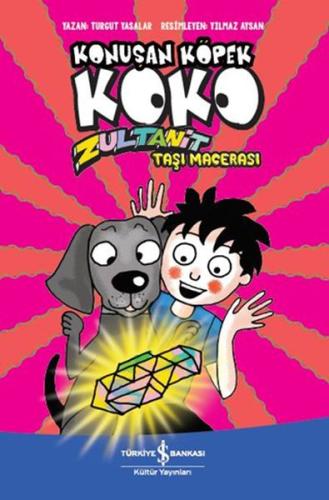 Konuşan Köpek Koko-Zultanit Taşı Macerası