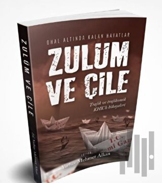 Zulüm ve Çile